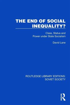 The End of Social Inequality? - Lane, David