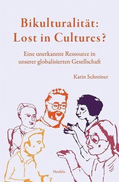 Cover Bikulturalität: Lost in Cultures?