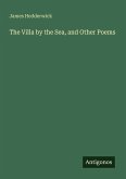 The Villa by the Sea, and Other Poems