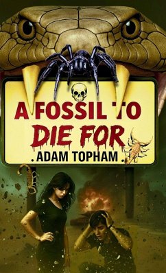 A Fossil to Die For - Topham, Adam