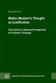 Walter Mostert's Thought on Justification
