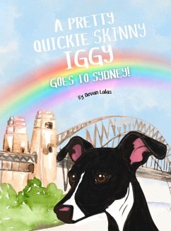 Cover A Pretty Quickie Skinny Iggy Goes to Sydney!