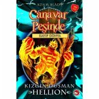 Canavar Pesinde 38 - Kizgin Düsman Hellion