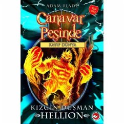 Cover Canavar Pesinde 38 - Kizgin Düsman Hellion