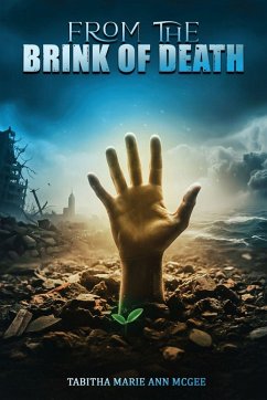 From the Brink of Death - Ann McGee, Tabitha Marie From the Brink of Death - Ann McGee, Tabitha Marie