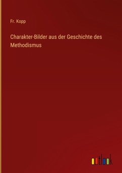Cover Charakter-Bilder aus der Geschichte des Methodismus
