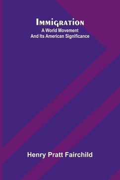 Immigration - Pratt Fairchild, Henry