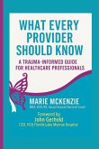What Every Provider Should Know