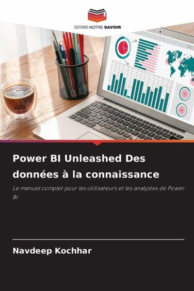 Power BI Unleashed Des données à la connaissance