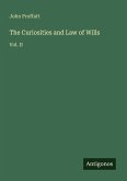 The Curiosities and Law of Wills