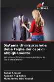 Sistema di misurazione delle taglie dei capi di abbigliamento