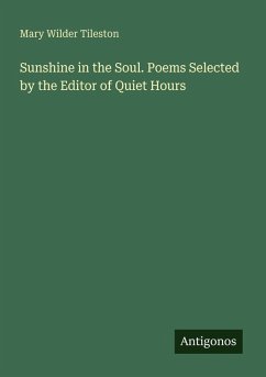 Cover Sunshine in the Soul. Poems Selected by the Editor of Quiet Hours