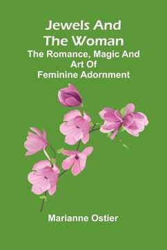 Jewels And The Woman - Ostier, Marianne