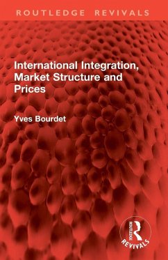 International Integration, Market Structure and Prices - Bourdet, Yves