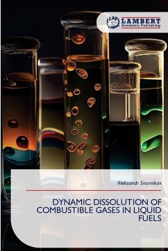 Cover DYNAMIC DISSOLUTION OF COMBUSTIBLE GASES IN LIQUID FUELS