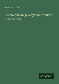 Cover Der zweckmäßige Meyer und andere Geschichten