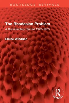 The Rhodesian Problem - Windrich, Elaine
