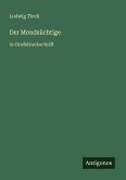 Der Mondsüchtige