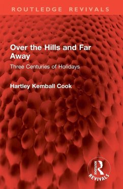 Over the Hills and Far Away - Cook, Hartley Kemball
