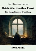 Briefe über Goethes Faust