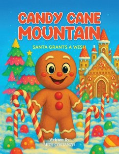 Cover Candy Cane Mountain-Santa Grants A Wish