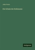 Die Schule der Robinsons