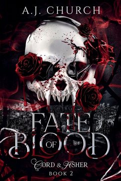 Fate of Blood - Church, A. J.