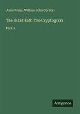 The Giant Raft. The Cryptogram The Giant Raft. The Cryptogram