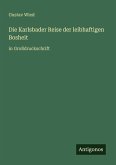 Die Karlsbader Reise der leibhaftigen Bosheit