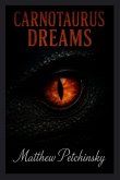 Carnotaurus Dreams.