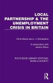 Local Partnership & the Unemployment Crisis in Britain