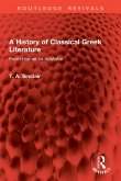 A History of Classical Greek Literature A History of Classical Greek Literature