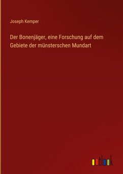 Cover Der Bonenjäger, eine Forschung auf dem Gebiete der münsterschen Mundart