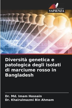 Cover Diversità genetica e patologica degli isolati di marciume rosso in Bangladesh