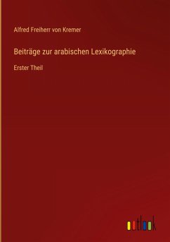 Beiträge zur arabischen Lexikographie