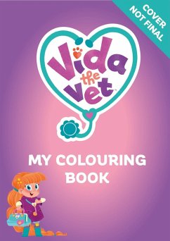 Vida the Vet: My Colouring Book - Official Vida the