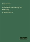 Das Tagebuch der Ottony von Kelchberg