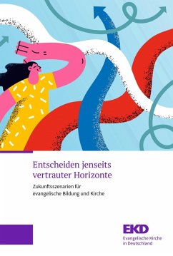 Cover Entscheiden jenseits vertrauter Horizonte