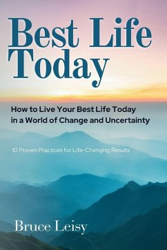 Best Life Today - Leisy, Bruce