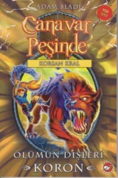 Cover Canavar Pesinde 44 - Ölümün Disleri Koron