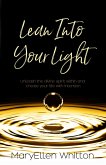 Lean Into Your Light (eBook, ePUB)