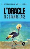 L'oracle des Grands Lacs (eBook, ePUB)