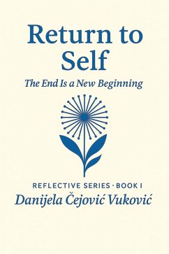 Return to Self (Reflective Series, #1) (eBook, ePUB) - Vukovic, Danijela Cejovic