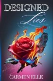 Designed Lies (eBook, ePUB) Designed Lies (eBook, ePUB)