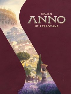 Cover The Art of Anno 117: Pax Romana (eBook, ePUB)