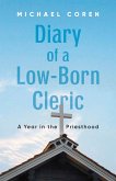 Diary of a Low-Born Cleric (eBook, ePUB)