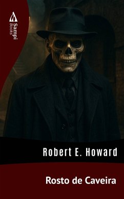 Rosto de Caveira (eBook, ePUB) - Howard, Robert E.