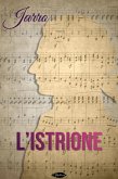 L'Istrione (eBook, ePUB)
