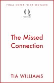 The Missed Connection (eBook, ePUB)