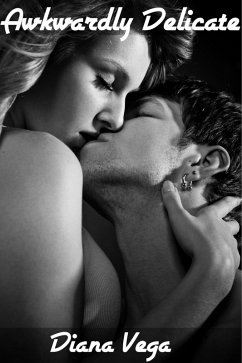 Cover Awkwardly Delicate (eBook, ePUB)